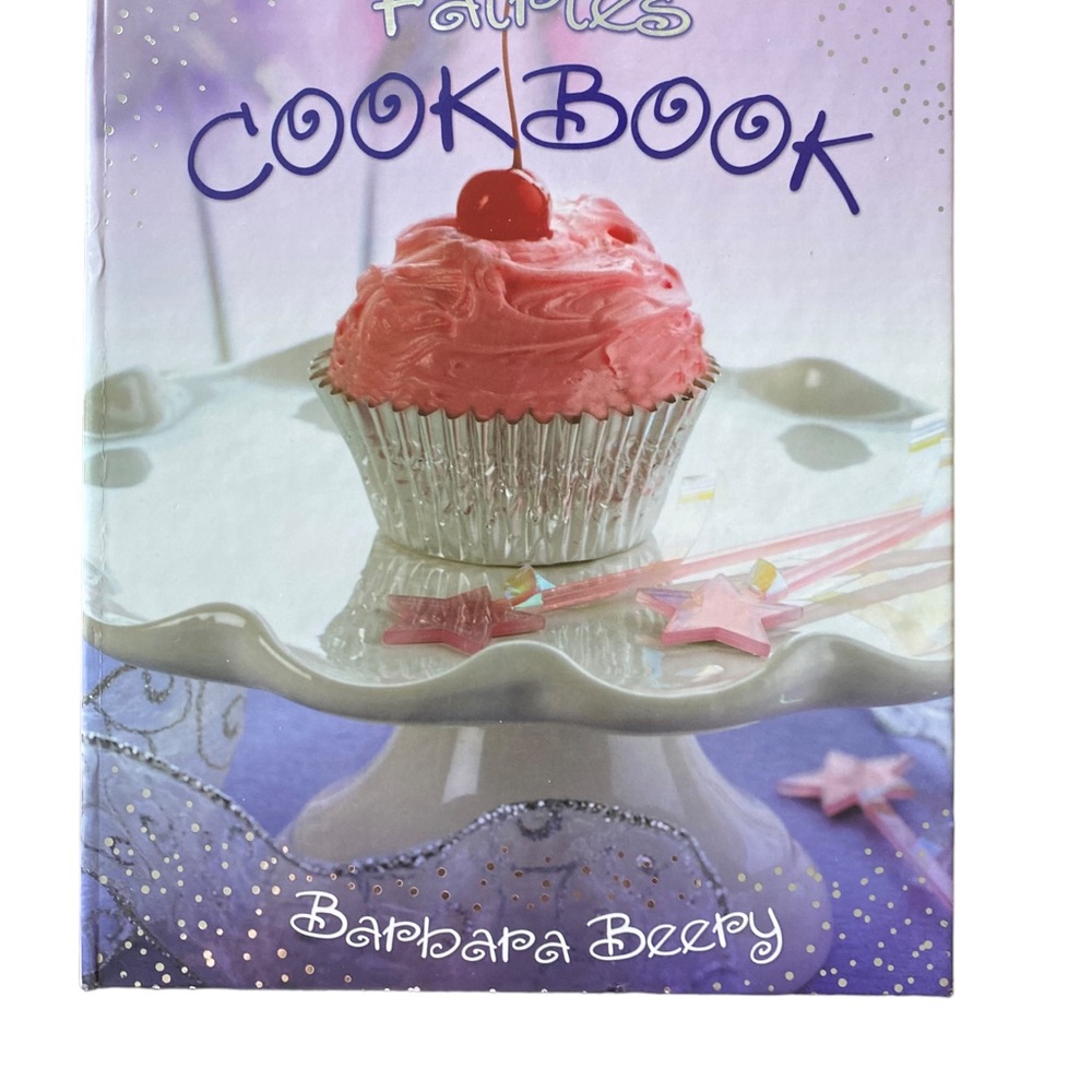 Fairies Cookbook by Beery, Barbara-2007-Recipies To Cook with Children